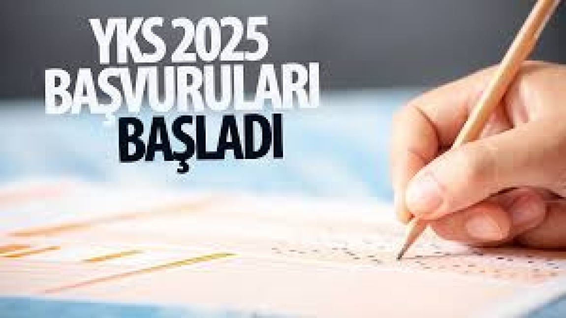 YKS 2025 BAŞVURULARI BAŞLADI.